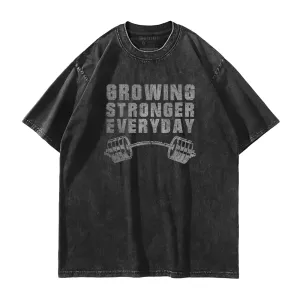 Growing Stronger Everyday Washed T-Shirt