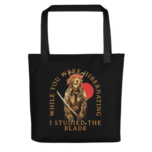 I Studied The Blade Tote Bag