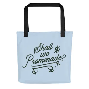 Shall We Promenade? Tote Bag