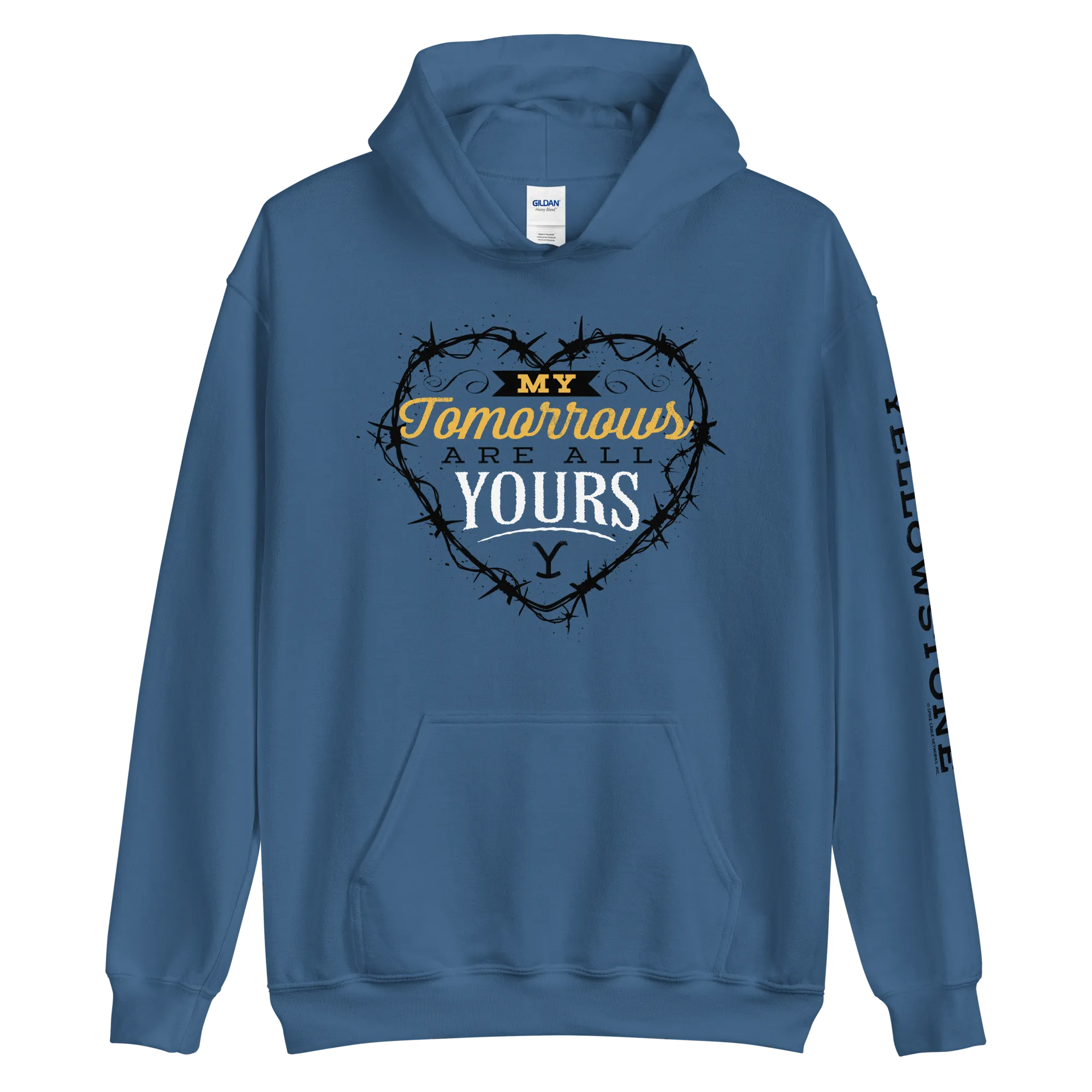 Yellowstone My Tomorrows Are All Yours Hooded Sweatshirt